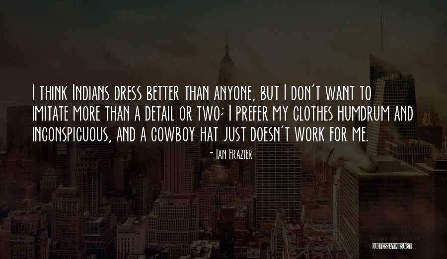 Dazzlejunction Quotes By Ian Frazier Dazzlejunction Quotes By Ian Frazier