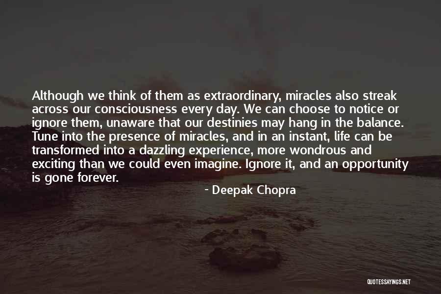Dazzling Life Quotes By Deepak Chopra Dazzling Life Quotes By Deepak Chopra