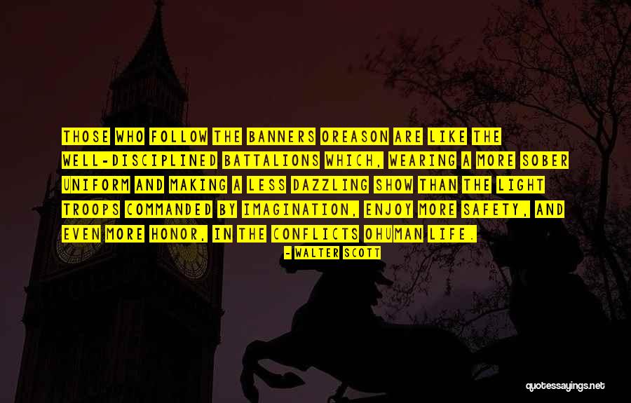 Dazzling Life Quotes By Walter Scott Dazzling Life Quotes By Walter Scott