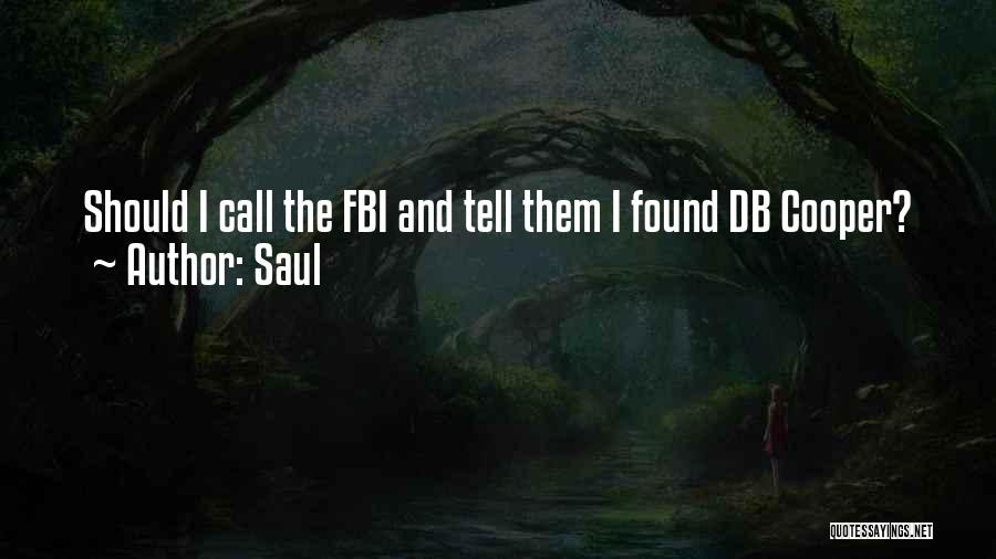 Db Quotes By Saul