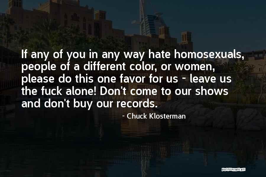 Dbms_output Quotes By Chuck Klosterman Dbms_output Quotes By Chuck Klosterman