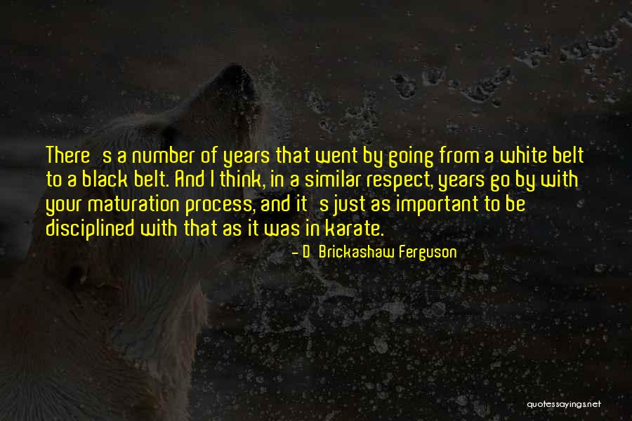 D'Brickashaw Ferguson Quotes 1431388