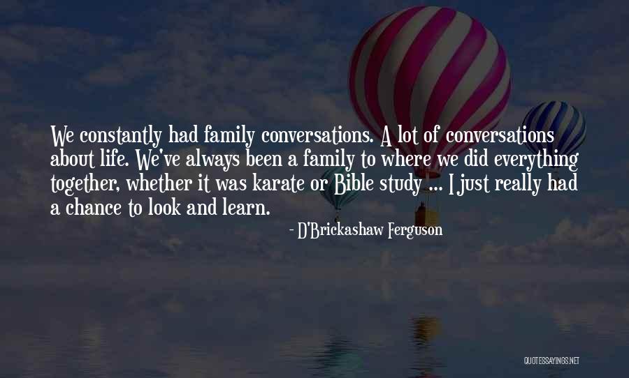 D'Brickashaw Ferguson Quotes 1545115 D'Brickashaw Ferguson Quotes 1545115
