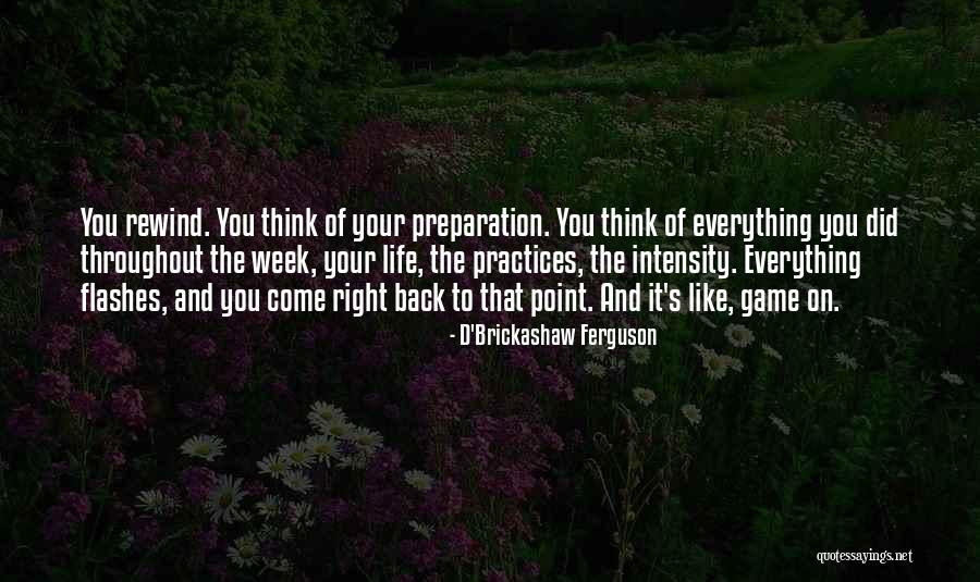D'Brickashaw Ferguson Quotes 1933583 D'Brickashaw Ferguson Quotes 1933583