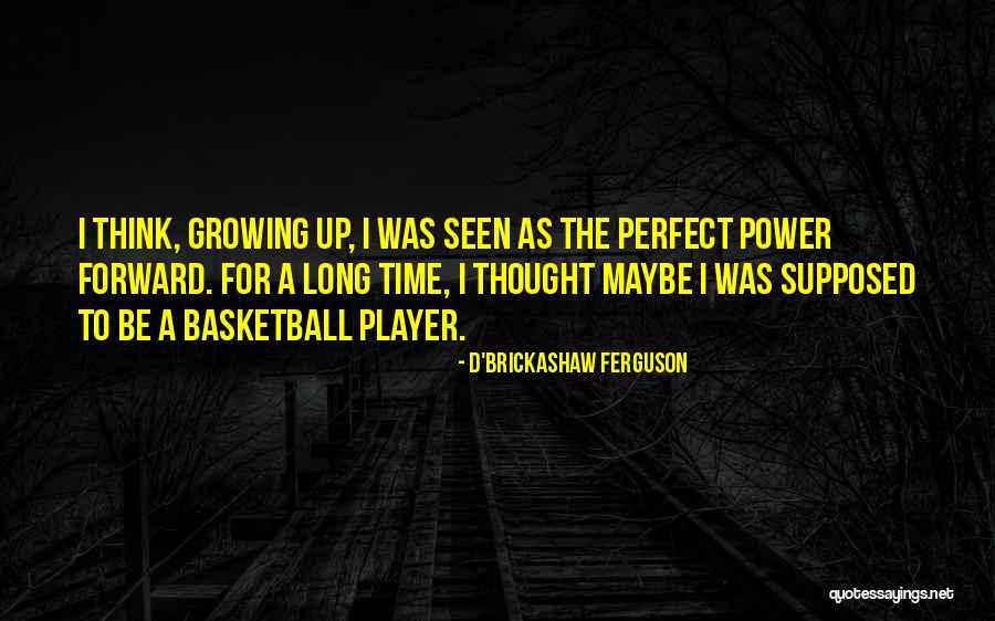 D'Brickashaw Ferguson Quotes 680048 D'Brickashaw Ferguson Quotes 680048