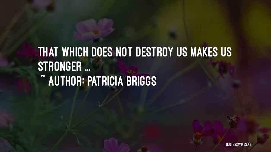 Dbz Abridged Funny Quotes By Patricia Briggs