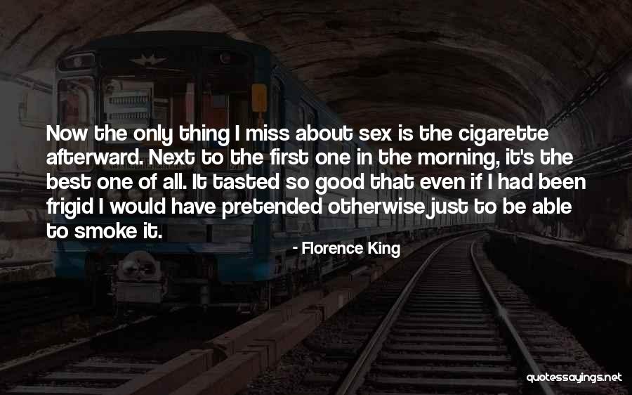 Dc Movie Quotes By Florence King Dc Movie Quotes By Florence King