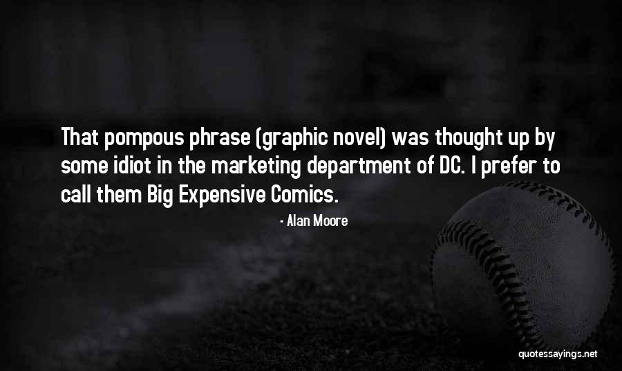 Dc Quotes By Alan Moore Dc Quotes By Alan Moore