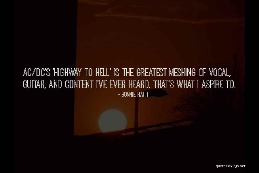 Dc Quotes By Bonnie Raitt Dc Quotes By Bonnie Raitt