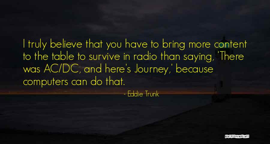 Dc Quotes By Eddie Trunk Dc Quotes By Eddie Trunk