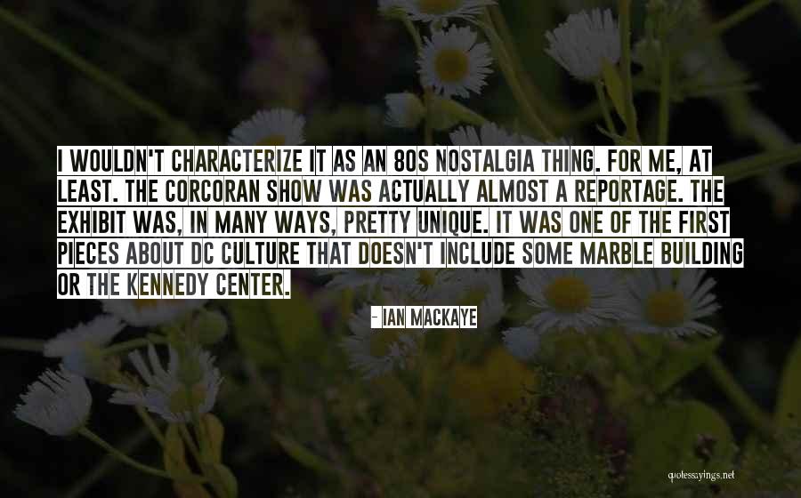 Dc Quotes By Ian MacKaye Dc Quotes By Ian MacKaye