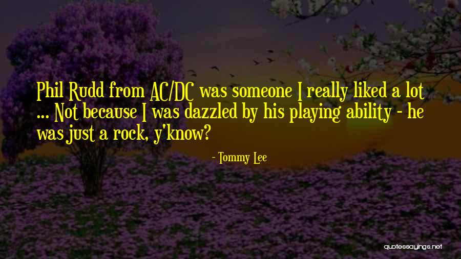 Dc Quotes By Tommy Lee Dc Quotes By Tommy Lee