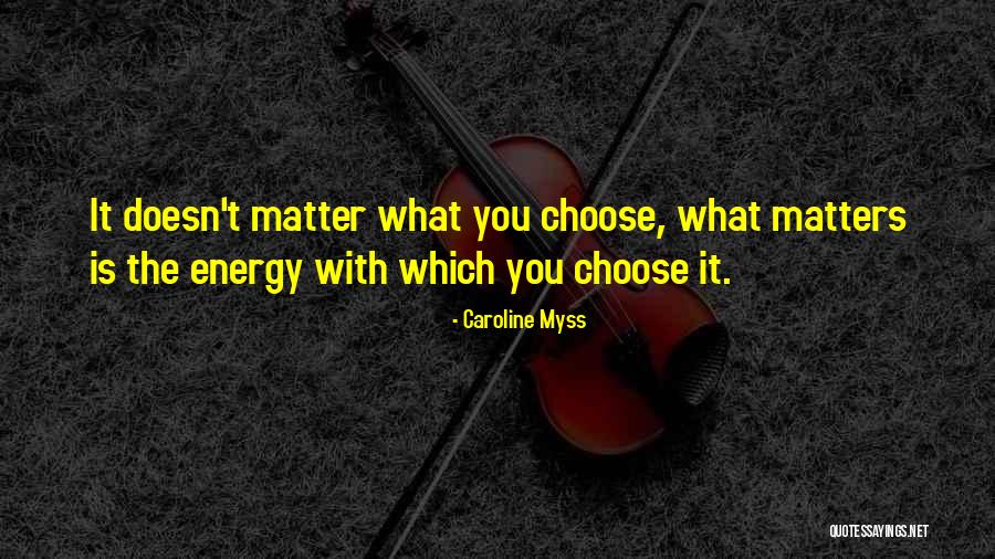 Dc Shooting Quotes By Caroline Myss Dc Shooting Quotes By Caroline Myss