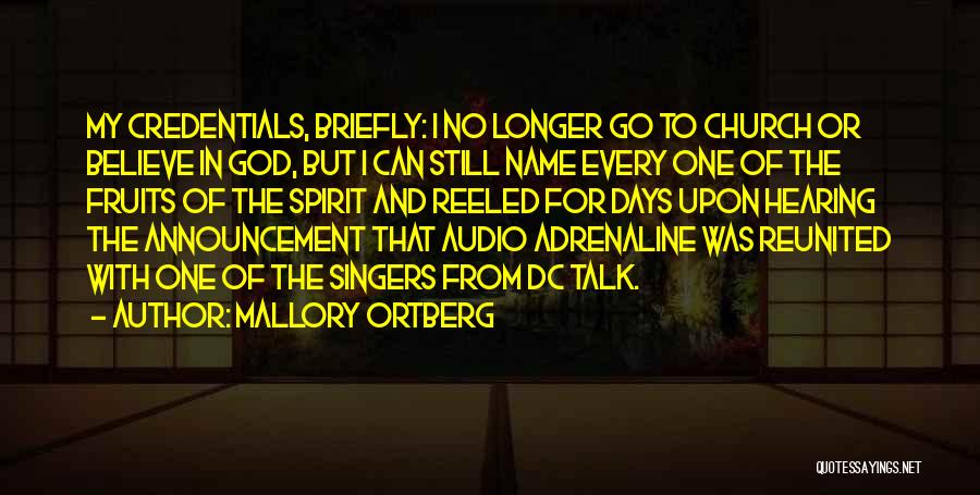 Dc Talk Quotes By Mallory Ortberg