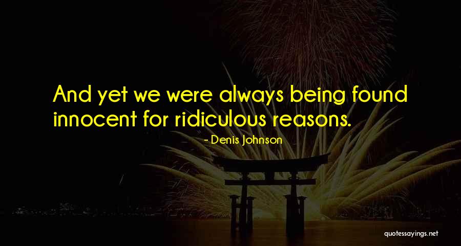 Dcarowinds Quotes By Denis Johnson Dcarowinds Quotes By Denis Johnson