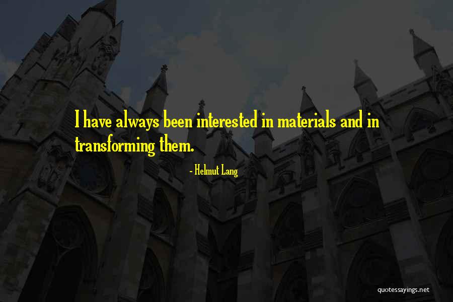 Dcarowinds Quotes By Helmut Lang Dcarowinds Quotes By Helmut Lang