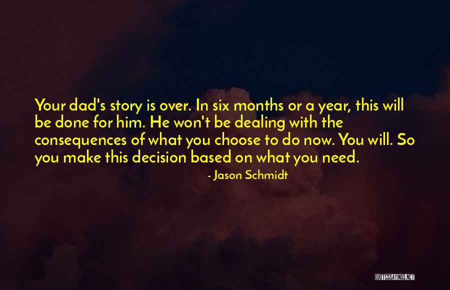 Dchiro Quotes By Jason Schmidt Dchiro Quotes By Jason Schmidt