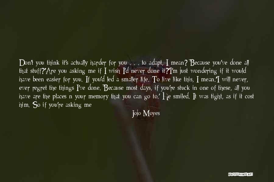 Dcidaho Quotes By Jojo Moyes Dcidaho Quotes By Jojo Moyes