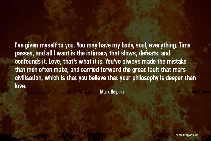 Dcideos Quotes By Mark Helprin Dcideos Quotes By Mark Helprin