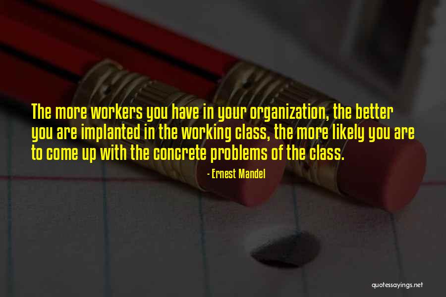 Dcms Website Quotes By Ernest Mandel Dcms Website Quotes By Ernest Mandel