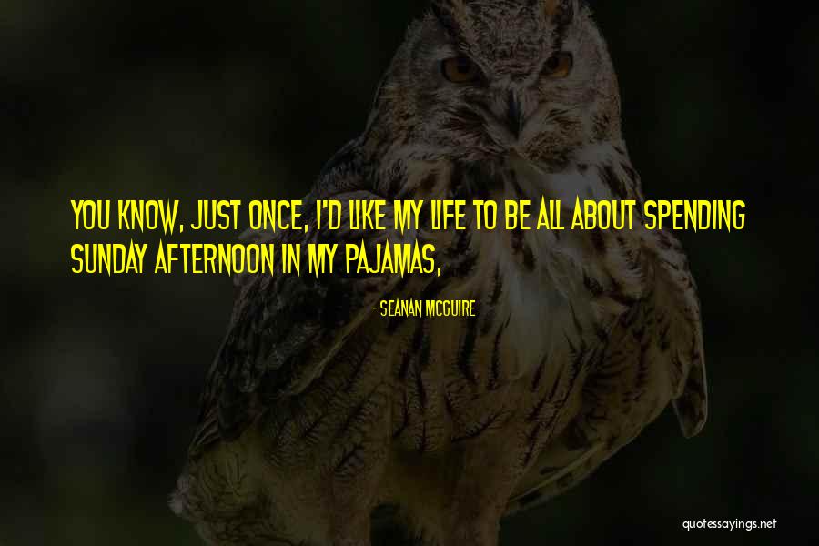 Dcms Website Quotes By Seanan McGuire Dcms Website Quotes By Seanan McGuire