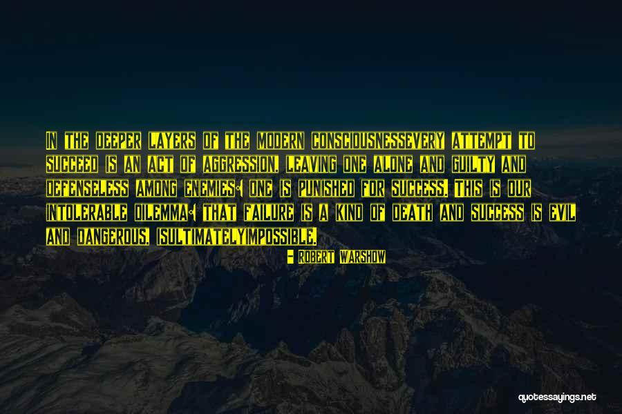 Dcolored Quotes By Robert Warshow Dcolored Quotes By Robert Warshow