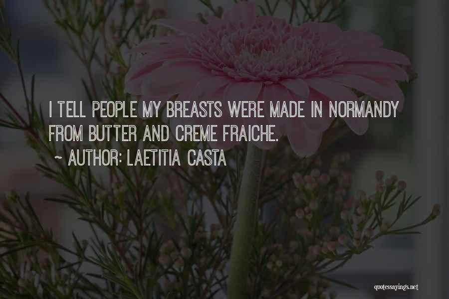 D'day Normandy Quotes By Laetitia Casta