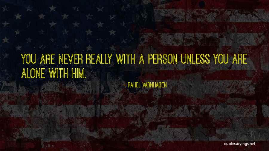 Ddeamc Quotes By Rahel Varnhagen Ddeamc Quotes By Rahel Varnhagen
