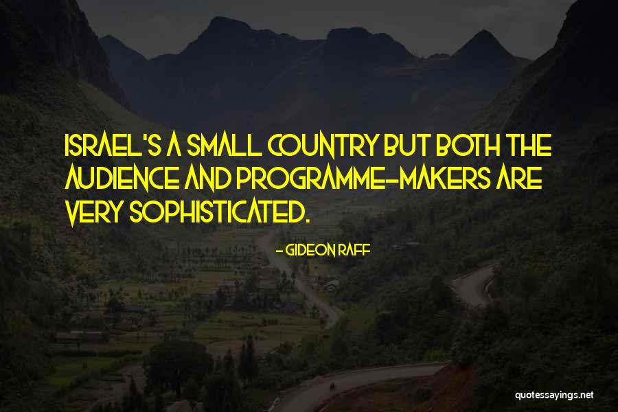 Ddoty Quotes By Gideon Raff Ddoty Quotes By Gideon Raff