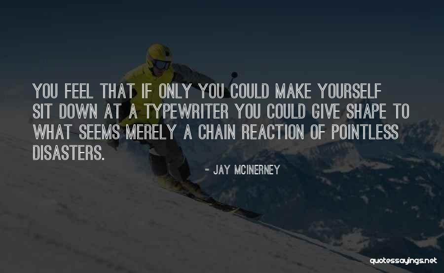 Dds Ct Quotes By Jay McInerney Dds Ct Quotes By Jay McInerney