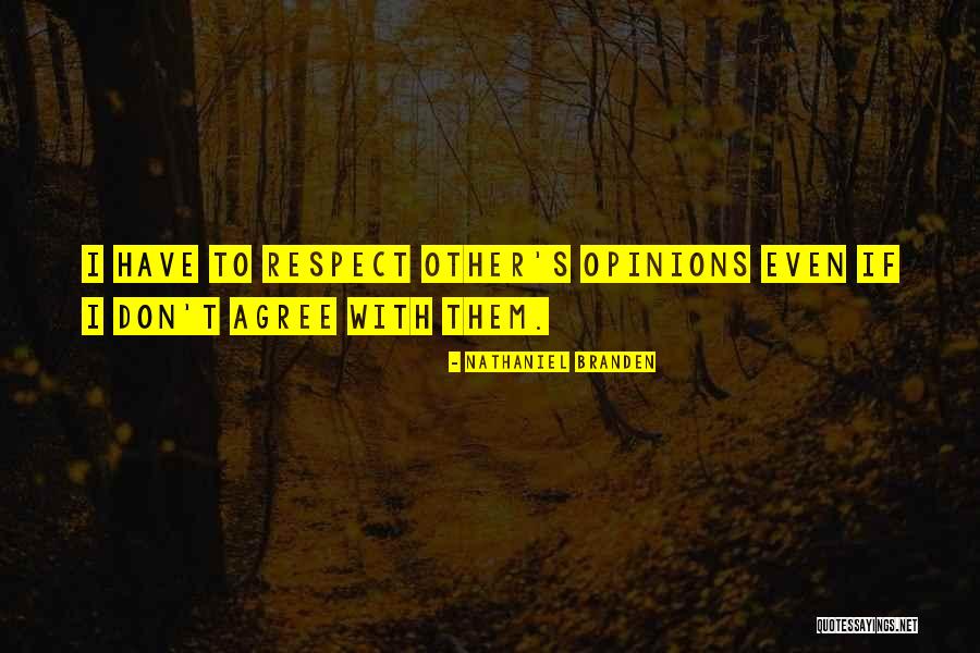 Dds Ct Quotes By Nathaniel Branden Dds Ct Quotes By Nathaniel Branden