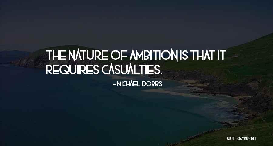 Dduwngf Quotes By Michael Dobbs