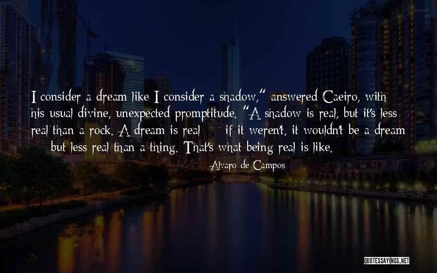 De Alberto Quotes By Alvaro De Campos De Alberto Quotes By Alvaro De Campos