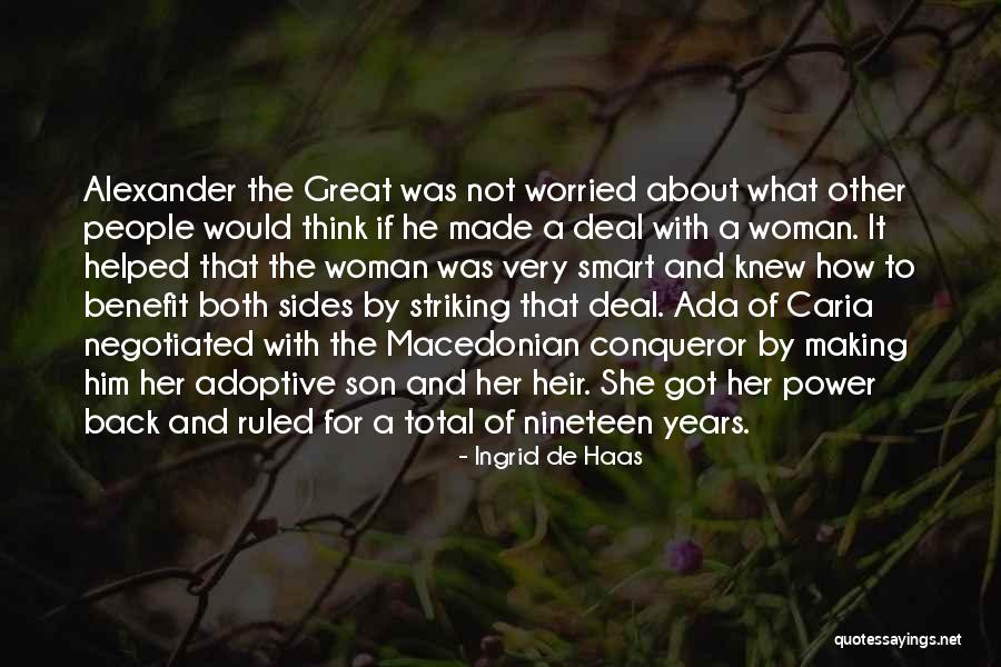 De Alexander Quotes By Ingrid De Haas De Alexander Quotes By Ingrid De Haas