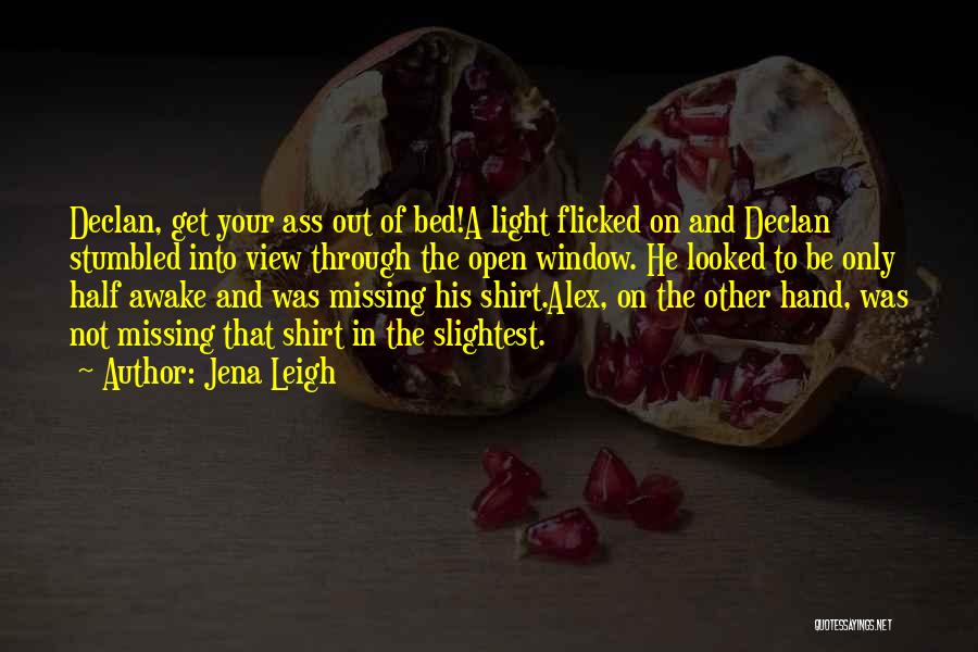 De Baena Mark Quotes By Jena Leigh