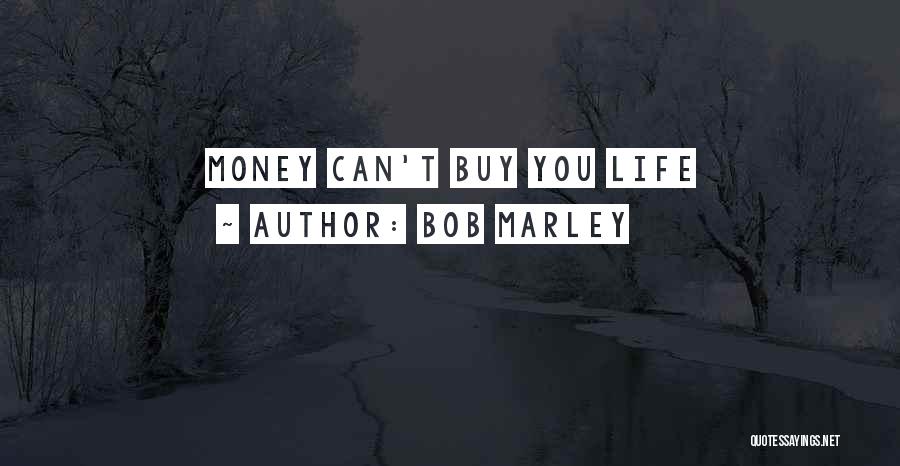 De Bajas Clothing Quotes By Bob Marley