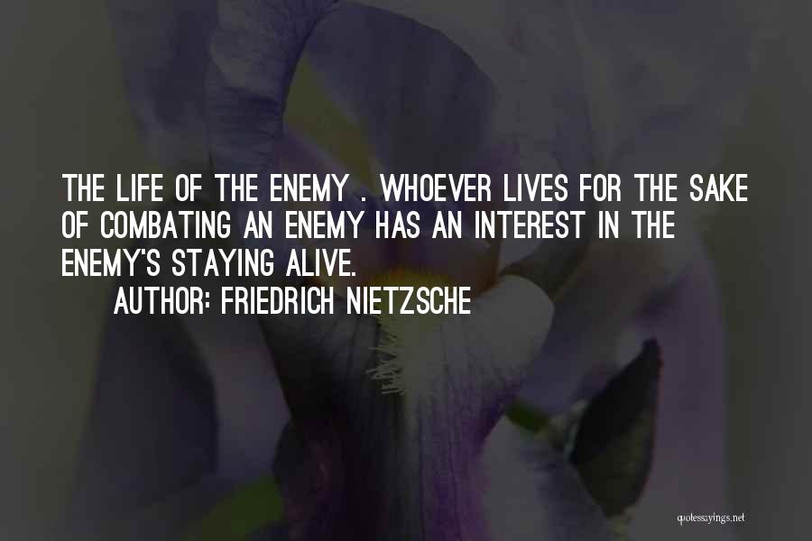 De Bajas Clothing Quotes By Friedrich Nietzsche