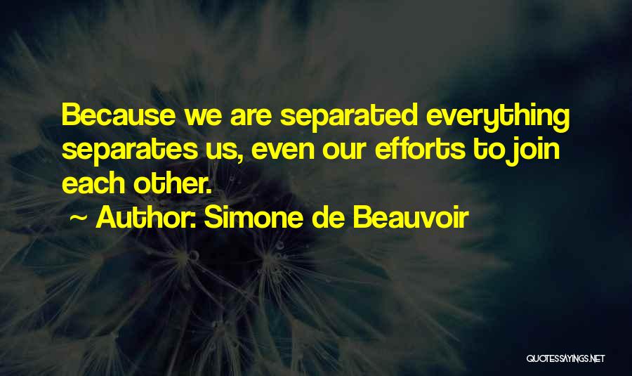 De Beauvoir Quotes By Simone De Beauvoir