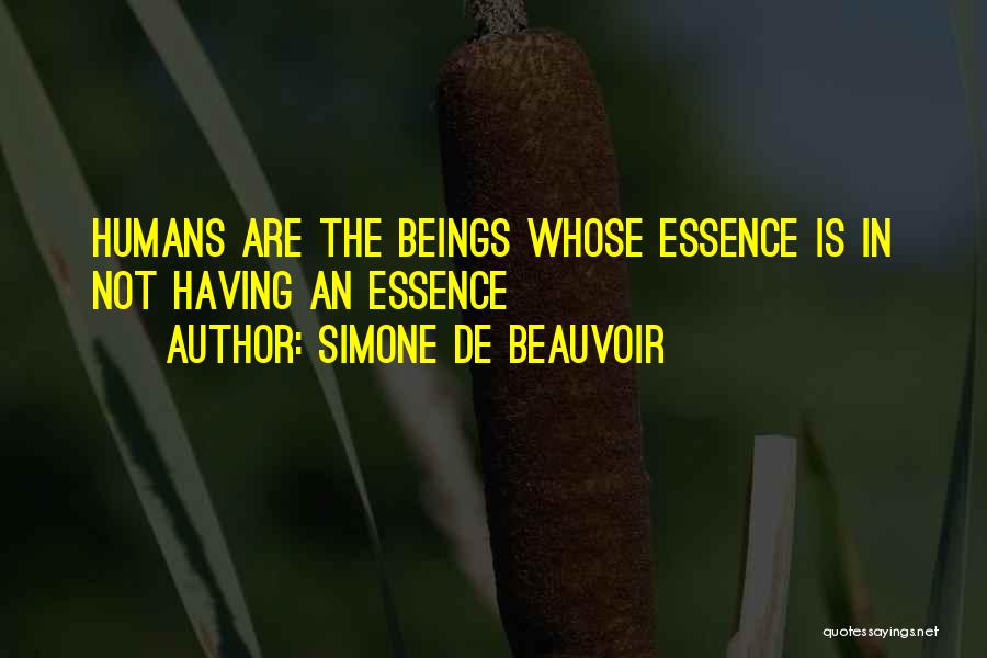 De Beauvoir Quotes By Simone De Beauvoir