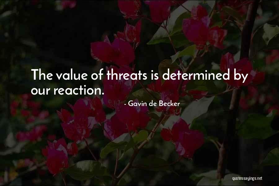 De Becker Quotes By Gavin De Becker
