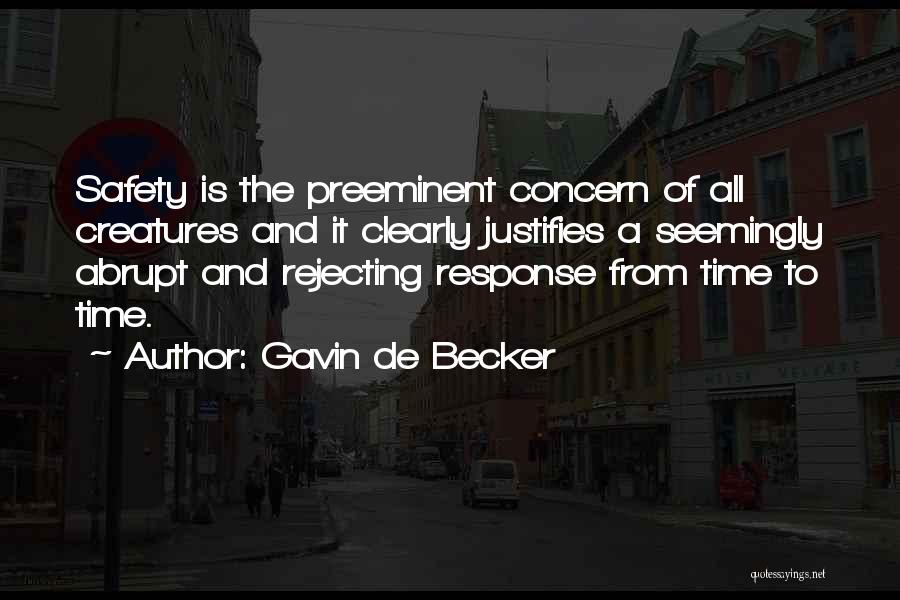 De Becker Quotes By Gavin De Becker