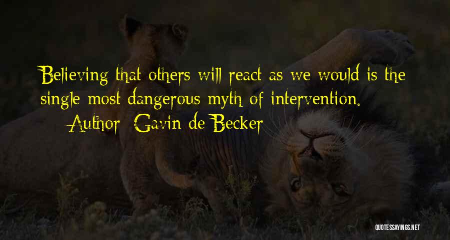 De Becker Quotes By Gavin De Becker