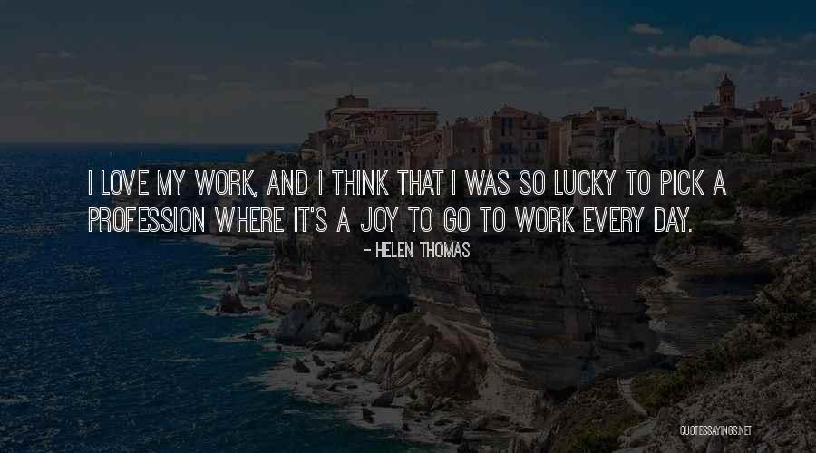 De Bedout Quotes By Helen Thomas De Bedout Quotes By Helen Thomas