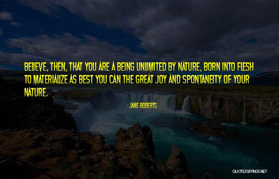 De Bedout Quotes By Jane Roberts De Bedout Quotes By Jane Roberts