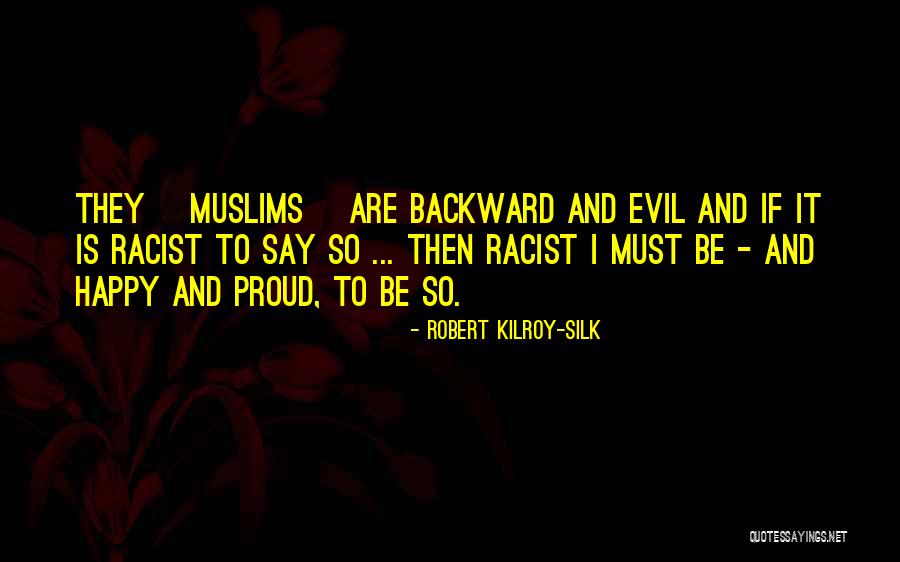 De Bernis Quotes By Robert Kilroy-Silk De Bernis Quotes By Robert Kilroy-Silk