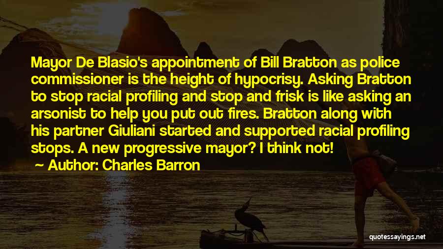 De Blasio Police Quotes By Charles Barron