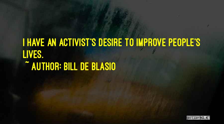 De Blasio Quotes By Bill De Blasio