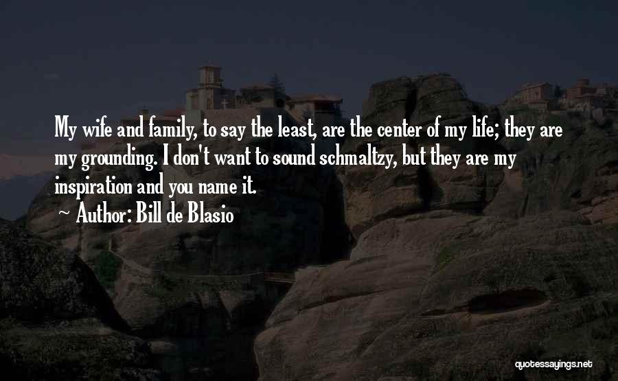 De Blasio Quotes By Bill De Blasio