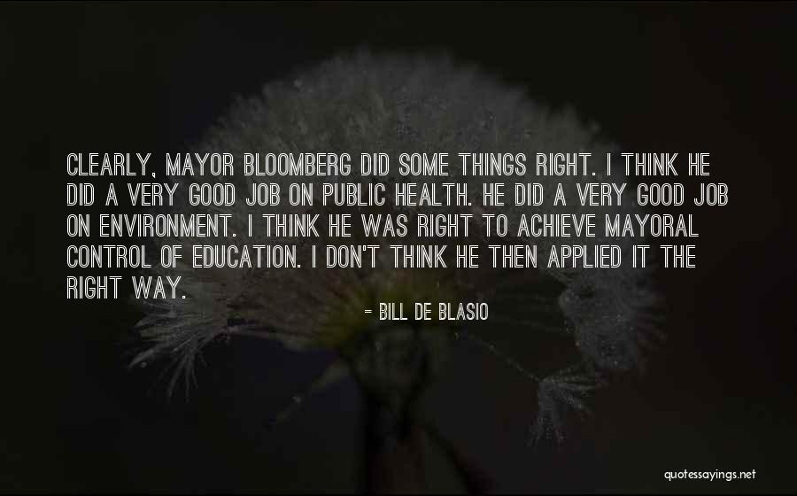 De Blasio Quotes By Bill De Blasio