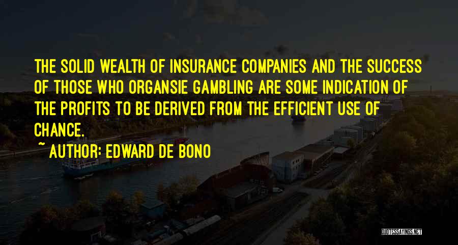 De Bono Quotes By Edward De Bono